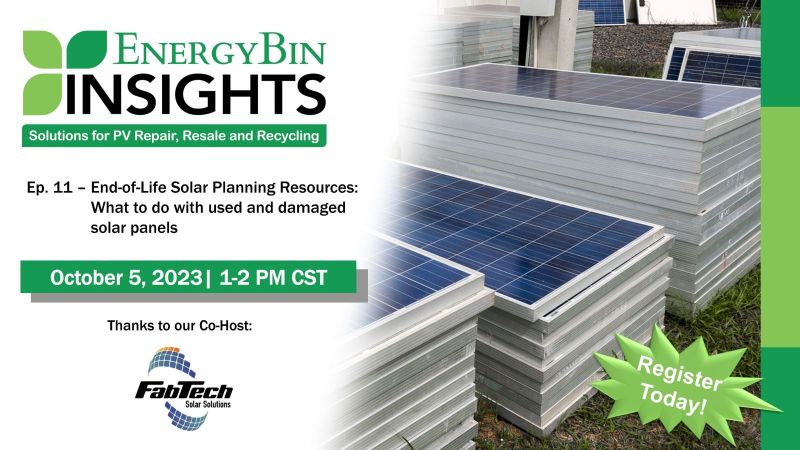 EnergyBin Insights Ep. 11: End-of-Life Solar Planning Resources with Janette Freeman